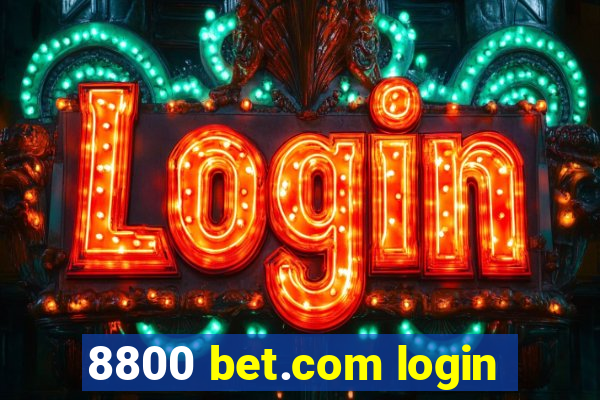 8800 bet.com login